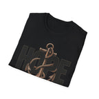 Hope Is The Anchor For The Soul T-Shirt