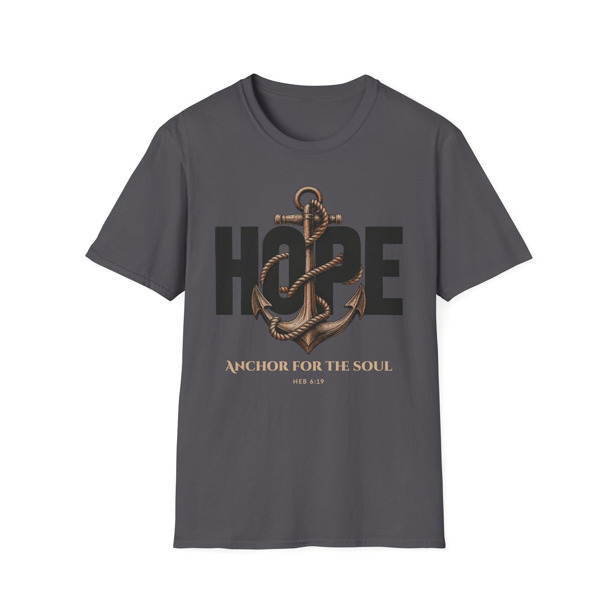 Hope Is The Anchor For The Soul T-Shirt