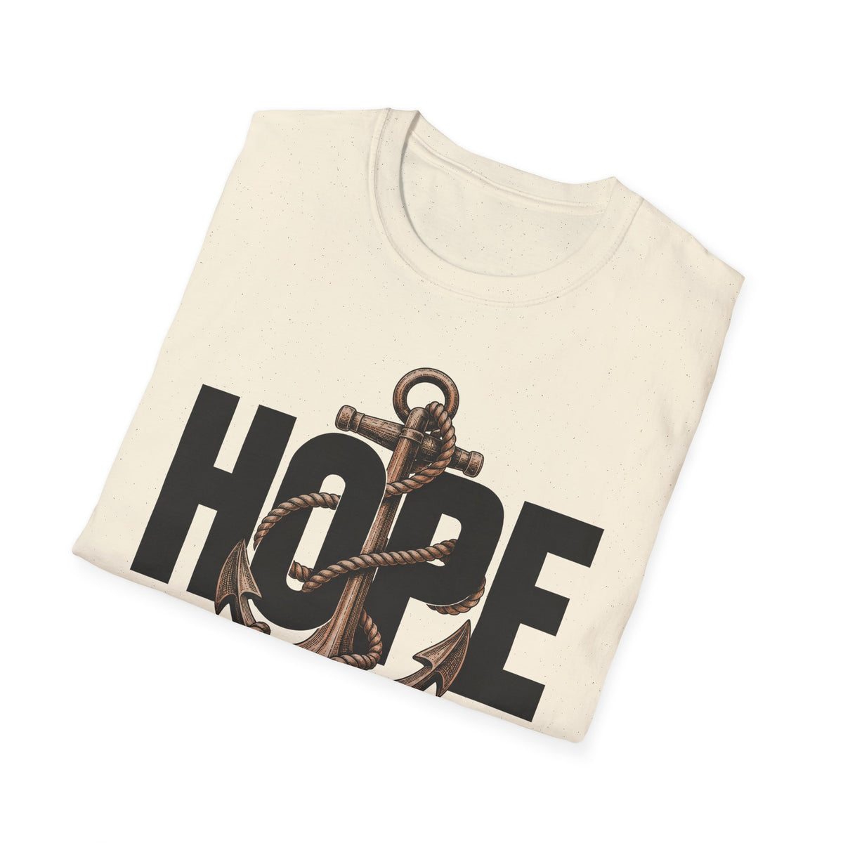 Hope Is The Anchor For The Soul T-Shirt