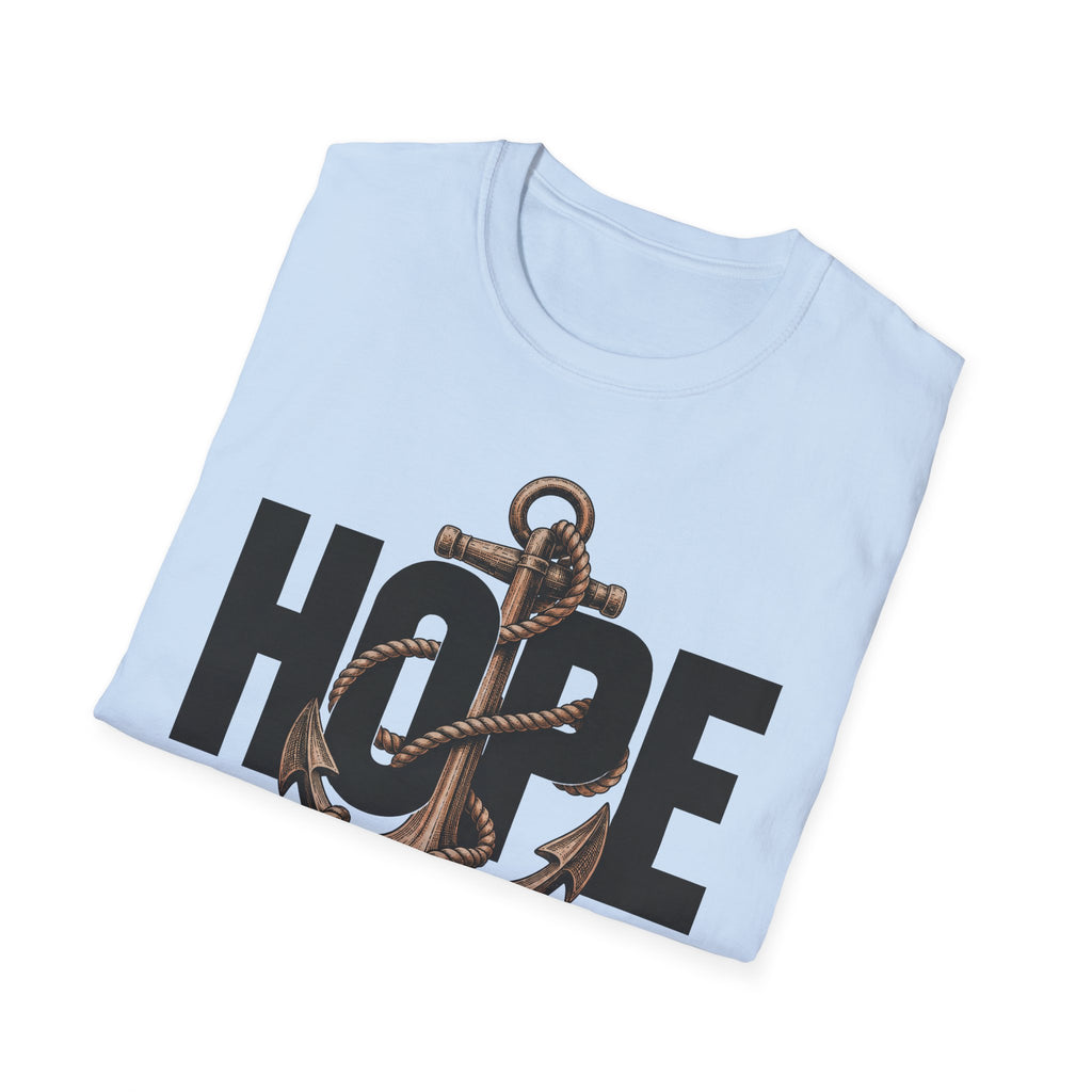 Hope Is The Anchor For The Soul T-Shirt
