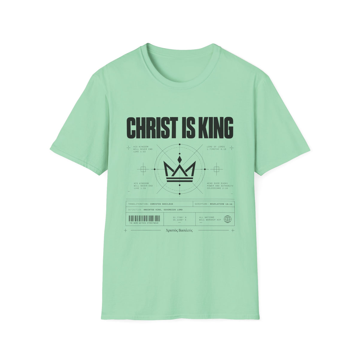 Christ is King [Christos Basileus] T-shirt