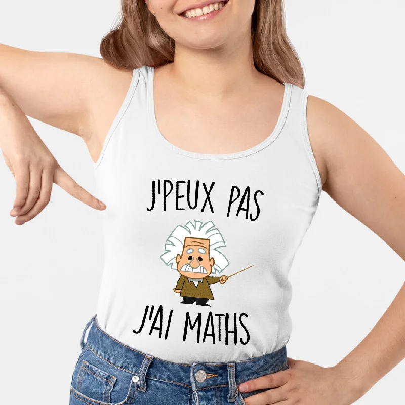 tanks for broad shoulders women-Débardeur Femme J'peux pas j'ai maths