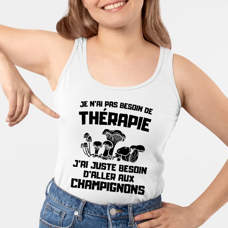 cropped camisoles for high-waist pants-Débardeur Femme Je n'ai pas besoin de thérapie juste de champignons