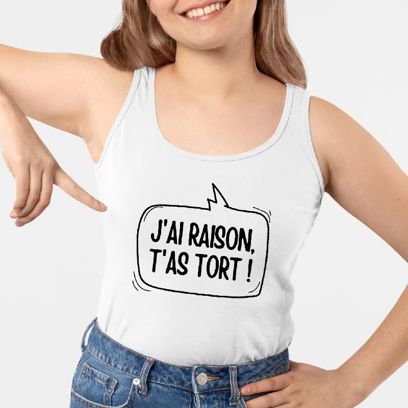 organic camisoles GOTS certified-Débardeur Femme J'ai raison, t'as tort