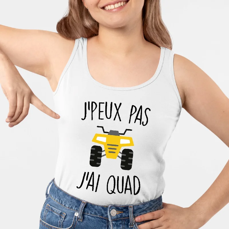 non-wire camisoles for comfort-Débardeur Femme J'peux pas j'ai quad