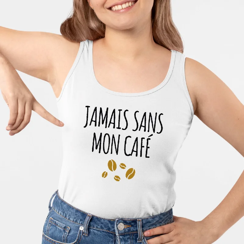 camisoles for under blazers office-Débardeur Femme Jamais sans mon café